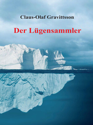 cover image of Der Lügensammler